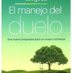 El Manejo Del Duelo / Santiago Rojas Posada / Norma