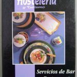 Escuela De Hostelería Y Turismo Servicio De Bar Y Restaurante 4 Tomos - Daly
