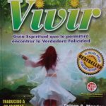 La Alegría De Vivir - Orison S. Marden - Multipapel