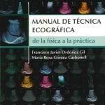 Manual De Técnica Ecográfica - Ordoñez Francisco - Elsevier