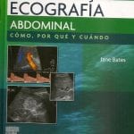 Ecografía Abdominal - Bates Jane - Elsevier