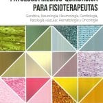 Patología Médico-quirúrgica Para Fisioterapeutas - Elsevier