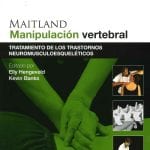 Maitland Manipulación Vertebral - Hengeveld Elly - Elsevier