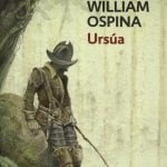 Ursua - William Ospina - Debolsillo