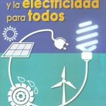 Las Energias Renovables Y La Electricidad - Limusa