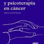 Counselling Y Psicoterapia En Cáncer - Gil  - Elsevier