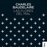 Las Flores Del Mal - Charles Baudelaire - Austral