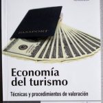 Economía Del Turismo. Técnicas Y Procedimientos De Valoración - Ediciones De la U