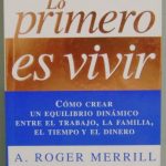 Lo Primero Es Vivir - Roger Merril / Norma