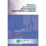 Manual De Preeclampsia Y Otros - Cifuentes - Distribuna