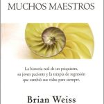 Muchas Vidas, Muchos Maestros / Brian Weiss / Debolsillo