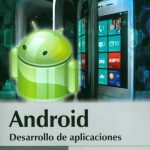 Android. Desarrollo De Aplicaciones - Roberto Montero Miguel / De la U