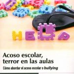 Acoso Escolar, Terror En Las Aulas. Cómo Abordar El Acoso Escolar O Bullying - Ediciones De La U