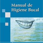 Manual de Higiene Bucal - Panamericana