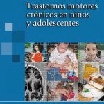 Trastornos Motores Crónicos En Niños Y Adolescentes - Panamericana