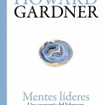 Mentes Líderes Una Anatomía Del Liderazgo - Paidós