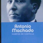Campos De Castilla - Antonio Machado / Espasa