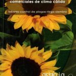 Cultivo De Oleaginosas Y Gramíneas Comerciales De Clima Cálido - Felipe Durán Ramírez / Grupo Latino