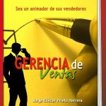 Gerencia De Ventas. Sea Un Animador De Sus Vendedores 6ta Edición (E-Book)