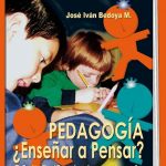 Pedagogía ¿Enseñar A Pensar? 3ra Edición (E-Book)