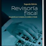 Revisoría Fiscal. Una Garantía Para La Empresa, La Sociedad Y El Estado 2da Edición (E-Book)