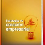 Estrategias De Creación Empresarial (E-Book)