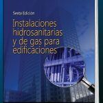 Instalaciones Hidrosanitarias Y De Gas Para Edificaciones 6ta Edición (E-Book)