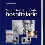 Gerencia Del Cuidado Hospitalario 2da Edición (E-Book)