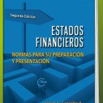 Estados Financieros Normas Para Su Preparación Y Presentación 2da Edición (E-Book)