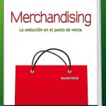 Merchandising La Seducción En El Punto De Venta 2da Edición (E-Book)