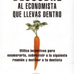 Descubre Al Economista Que Llevas Dentro - Planeta