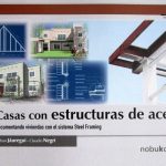 Casas Con Estructuras De Acero. Documentado Viviendas Con El Sistema Steel Framing - Ediciones De La U