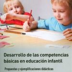 Desarrollo De Las Competencias Básicas En Educación Infantil - Ediciones De La U