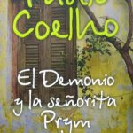 El Demonio Y La Señorita Prym - Paulo Coelho / Planeta