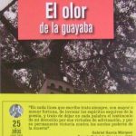 El Olor De La Guayaba - Gabriel Garcia Marquez / Norma
