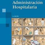 Administración Hospitalaria 3ra Edición - Panamericana