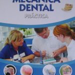 Mecánica Dental Práctica 2 Tomos - Lexus