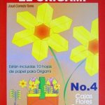 Practiquemos El Origami No.4 - Josué Corredor Torres / Nessan