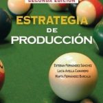 Estrategia De Producción 2da Edición - McGraw Hill