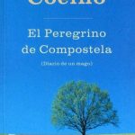 El Peregrino De Compostela Diario De Un Mago - Paulo Coelho / Planeta