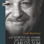 Los Secretos Del Hombre Más Rico Del Mundo Carlos Slim - Oceano