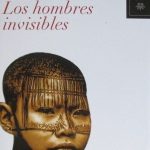 Los Hombres Invisibles - Mario Mendoza / Planeta