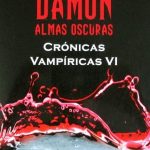 Damon Almas Oscuras Crónicas Vampíricas VI - Lisa Jane Smith / Destino