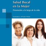 Salud Bucal En La Mujer. Prevención a lo largo de la vida - Panamericana