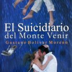 El Suicidiario Del Monte Venir - Gustavo Bolívar Moreno / Oveja Negra