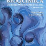 Bioquímica Las Bases Moleculares De La Vida 4ta Edición - McGraw Hill