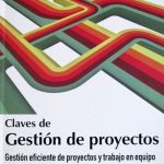 Claves De Gestión De Proyectos y Trabajo En Equipo - Ediciones De La U