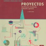 Proyectos Identificación, Formulación, Evaluación Y Gerencia 2da Edición - Alfaomega