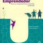 Emprendedor. Hacia Un Emprendimiento Sostenible 2da Edición - Alfaomega