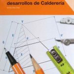 Tratado De Trazados Y Desarrollos De Calderería - Emilio Díaz Díaz / Alfaomega
